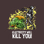 Electricity Will Kill You-None-Drawstring-Bag-zascanauta