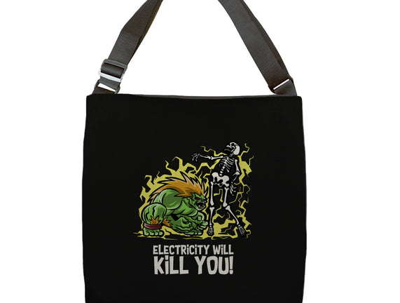 Electricity Will Kill You