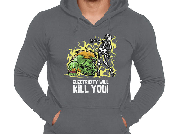 Electricity Will Kill You