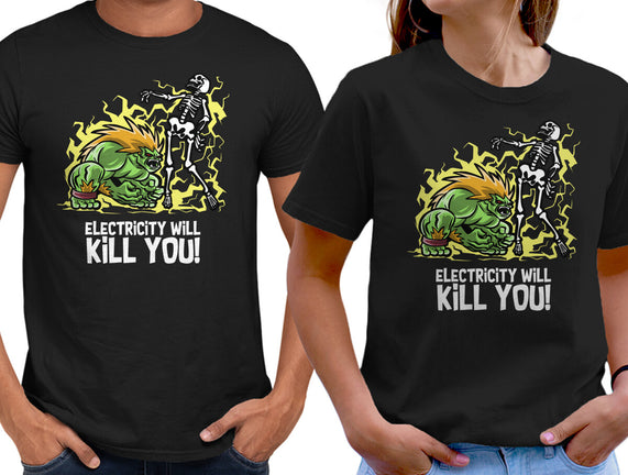 Electricity Will Kill You