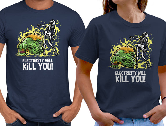 Electricity Will Kill You