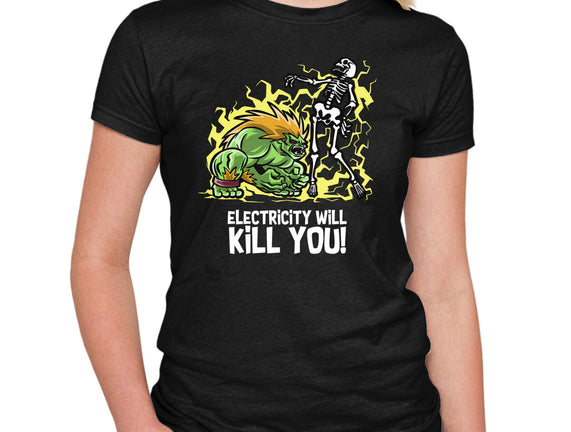Electricity Will Kill You