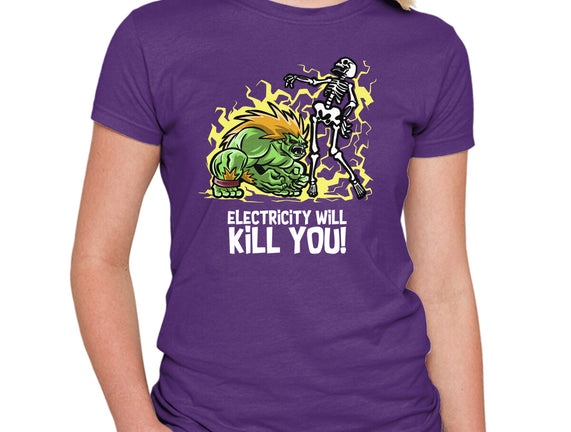Electricity Will Kill You