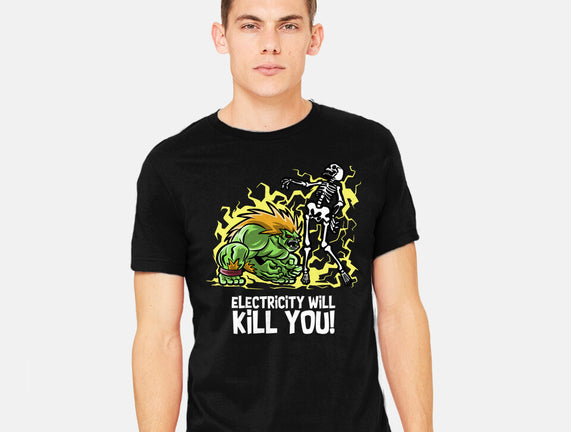 Electricity Will Kill You
