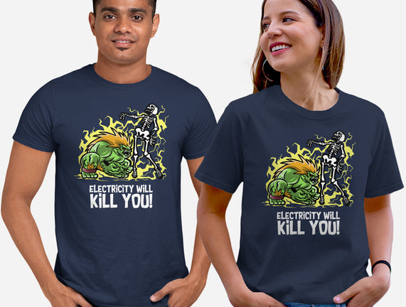 Electricity Will Kill You