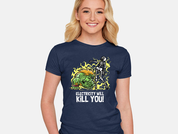 Electricity Will Kill You