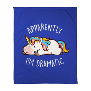 Apparently I'm Dramatic