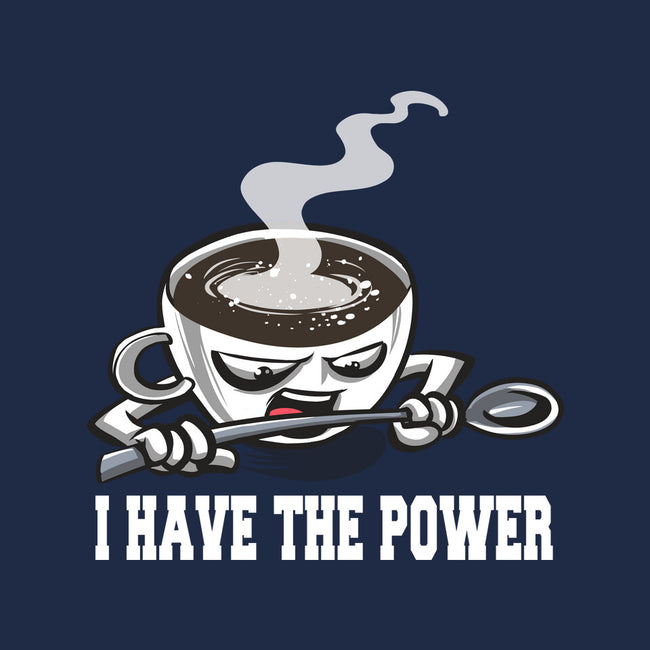 Coffee Has The Power-None-Removable Cover-Throw Pillow-zascanauta