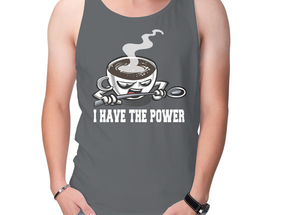 Coffee Has The Power