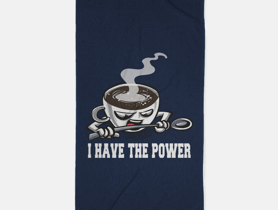 Coffee Has The Power