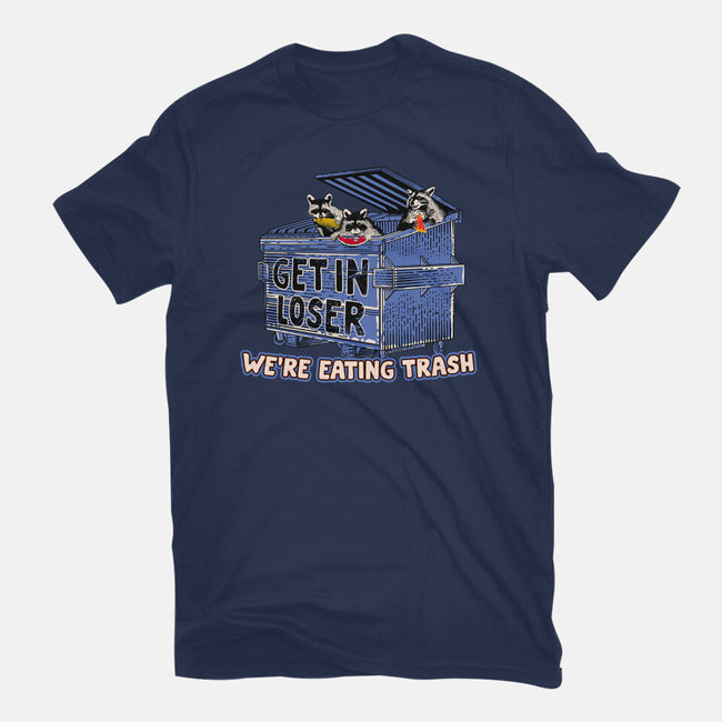 Get In Loser We're Eating Trash-Womens-Basic-Tee-rocketman_art