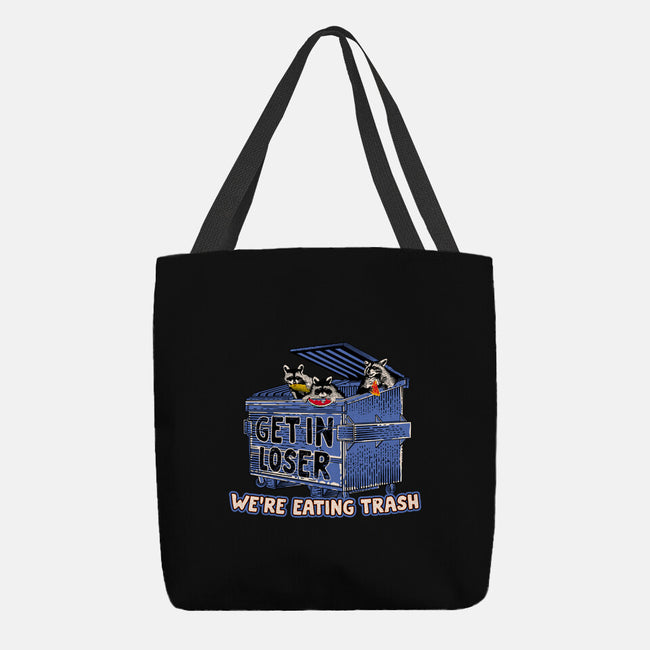 Get In Loser We're Eating Trash-None-Basic Tote-Bag-rocketman_art