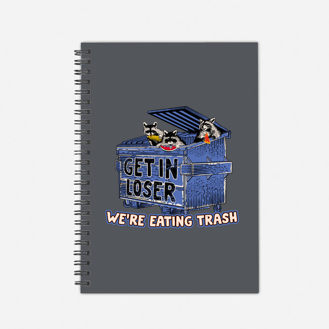Get In Loser We're Eating Trash-None-Dot Grid-Notebook-rocketman_art