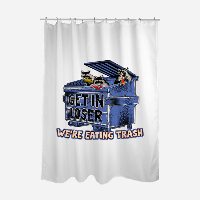 Get In Loser We're Eating Trash-None-Polyester-Shower Curtain-rocketman_art