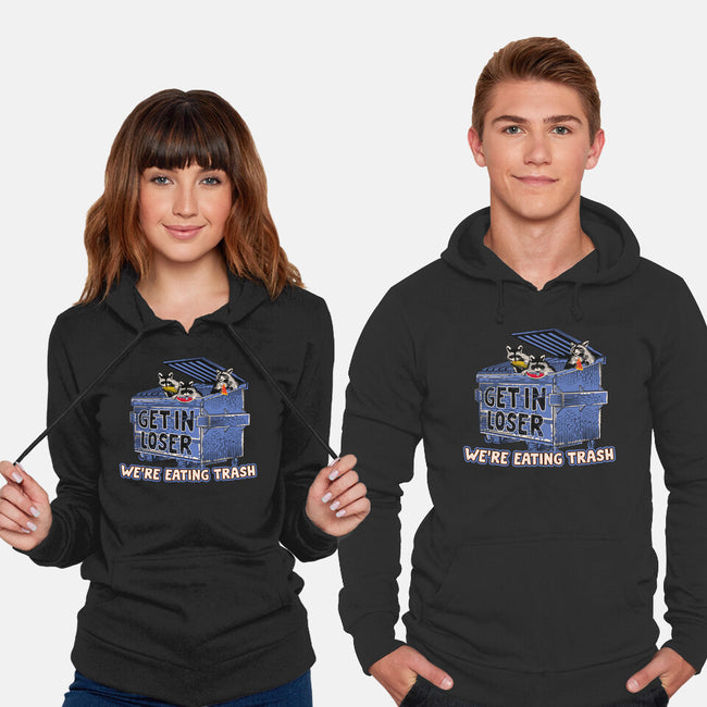 Get In Loser We're Eating Trash-Unisex-Pullover-Sweatshirt-rocketman_art