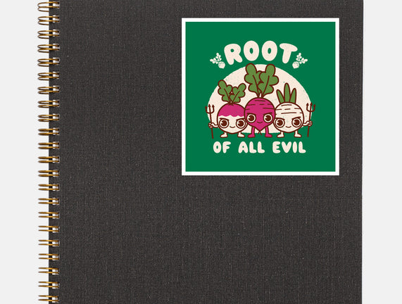 Root Of All Evil