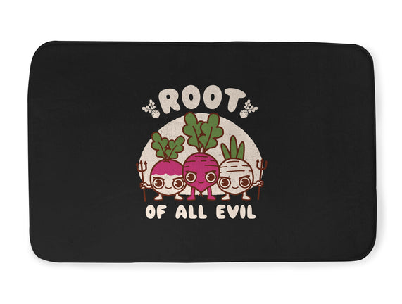 Root Of All Evil