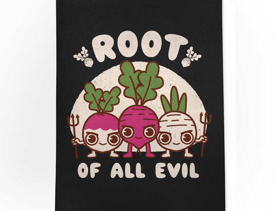 Root Of All Evil