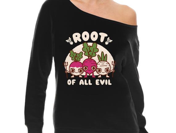 Root Of All Evil