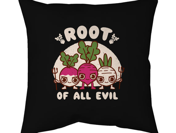 Root Of All Evil