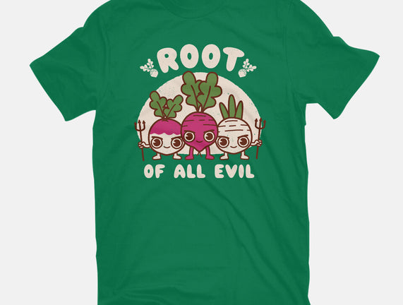 Root Of All Evil