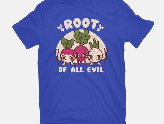 Root Of All Evil