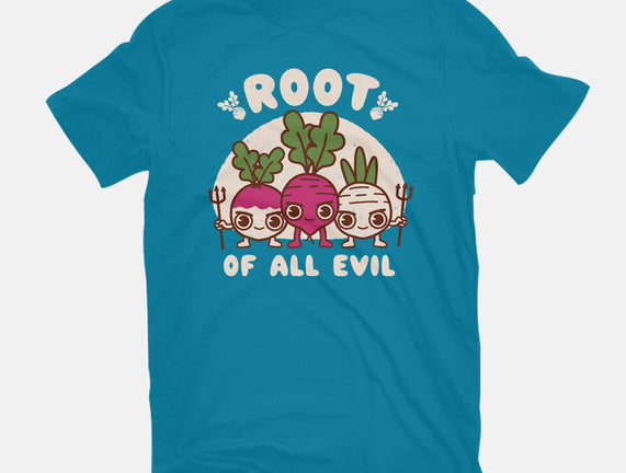 Root Of All Evil