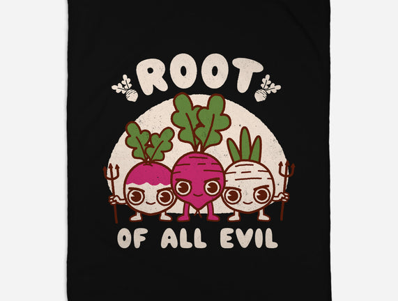 Root Of All Evil