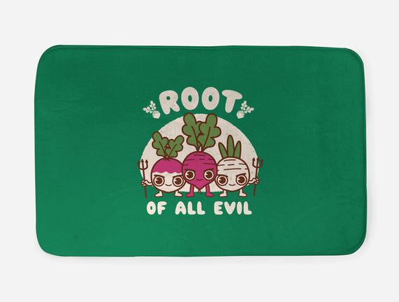 Root Of All Evil