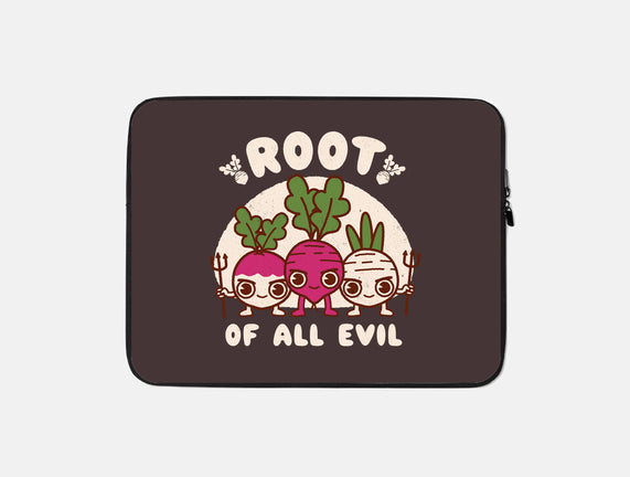 Root Of All Evil