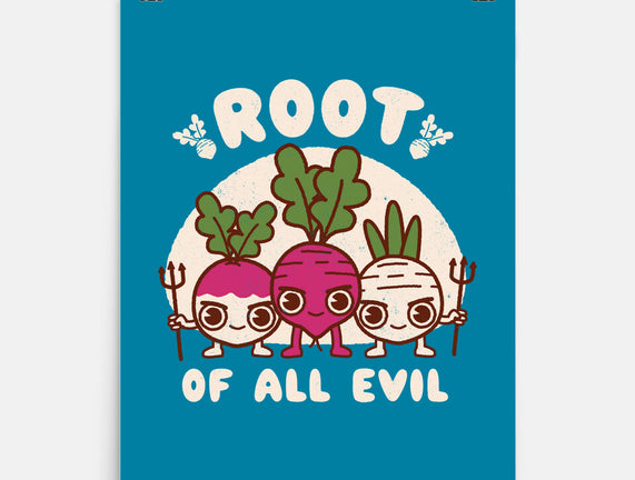 Root Of All Evil