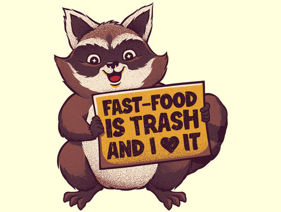 Fast Food Is Trash