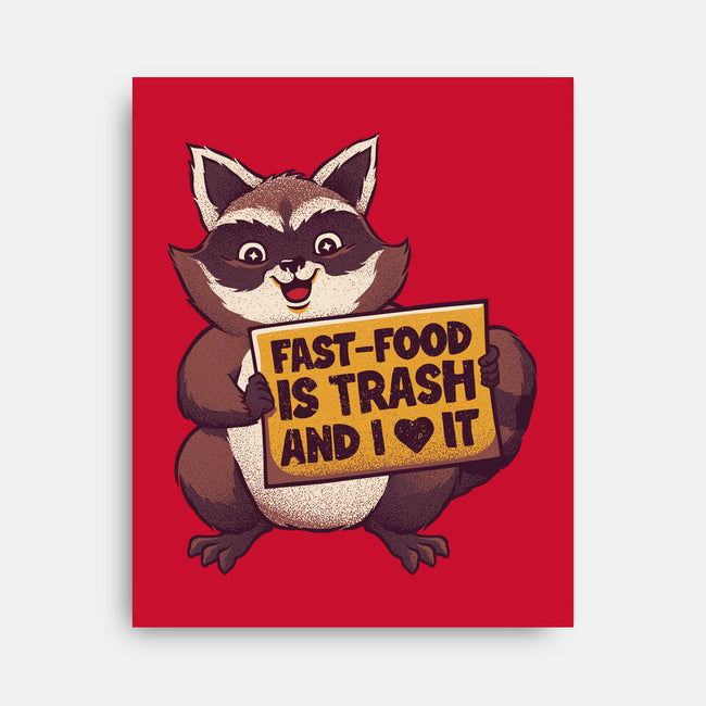 Fast Food Is Trash-None-Stretched-Canvas-tobefonseca