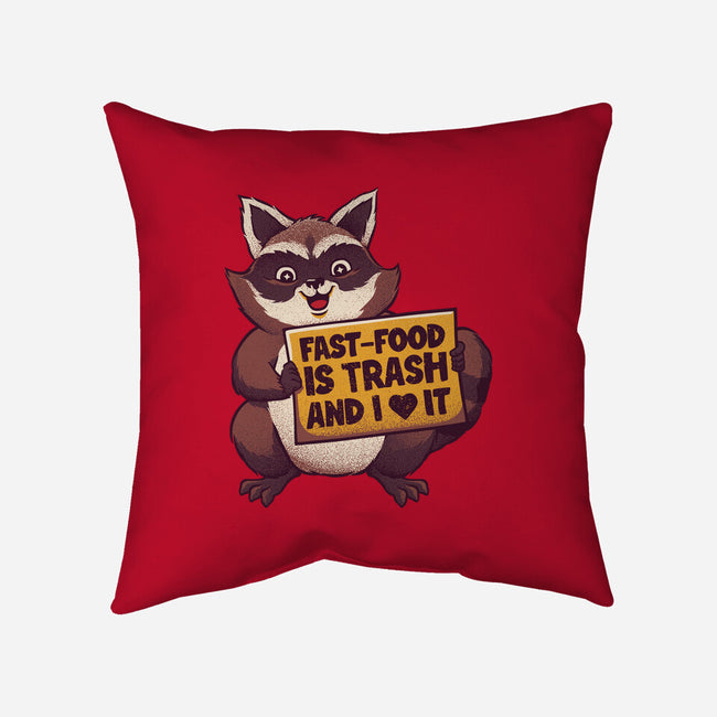 Fast Food Is Trash-None-Removable Cover w Insert-Throw Pillow-tobefonseca