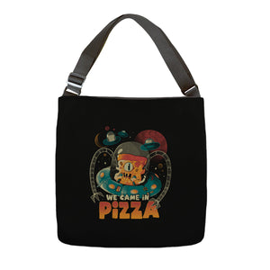 We Came In Pizza