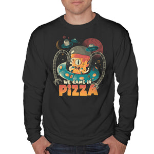 We Came In Pizza