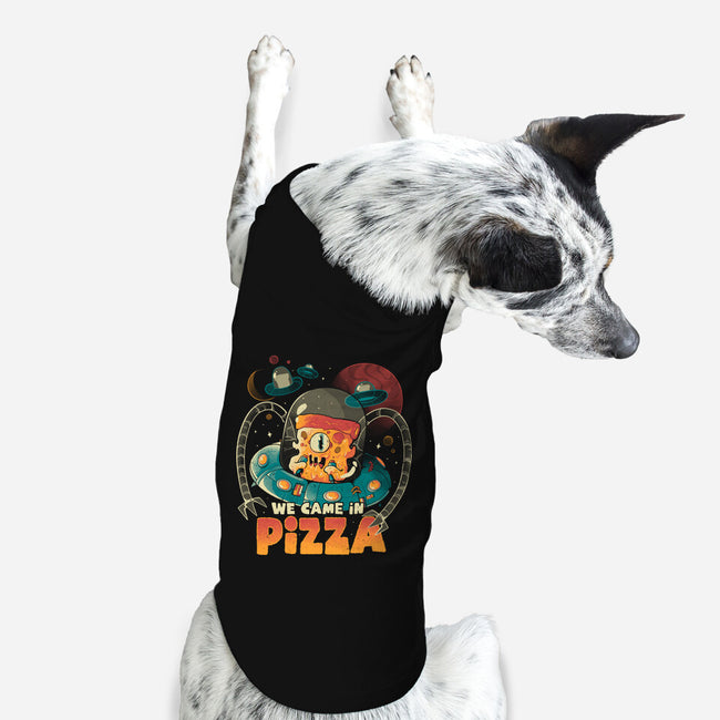 We Came In Pizza-Dog-Basic-Pet Tank-eduely