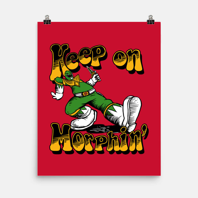 Keep On Morphin-None-Matte-Poster-joerawks