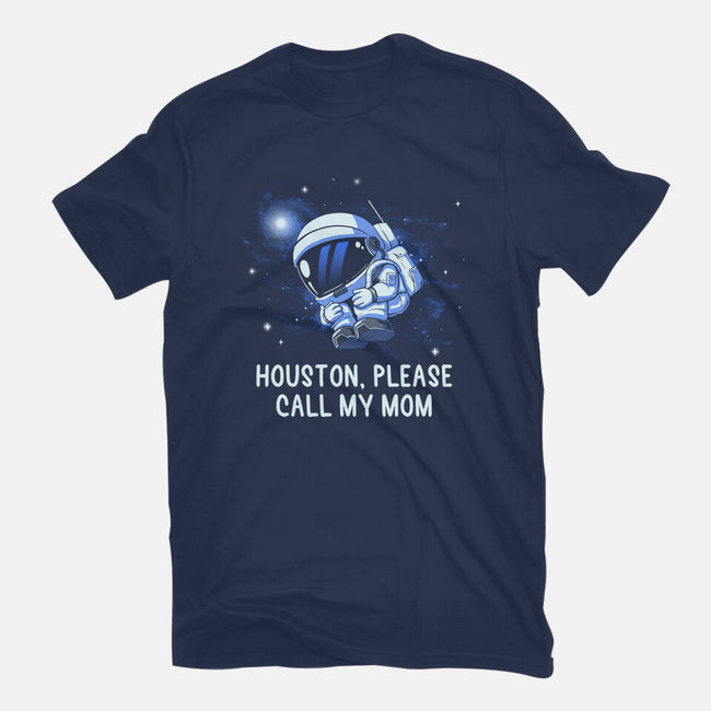 Houston Please Call My Mom-Unisex-Basic-Tee-koalastudio