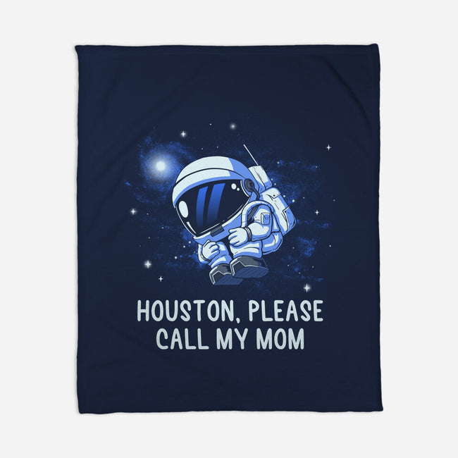Houston Please Call My Mom-None-Fleece-Blanket-koalastudio