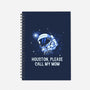 Houston Please Call My Mom-None-Dot Grid-Notebook-koalastudio
