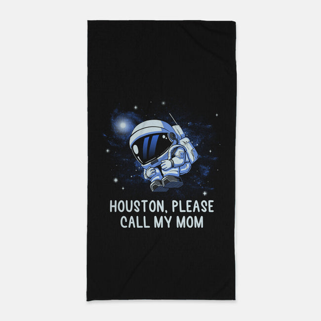 Houston Please Call My Mom-None-Beach-Towel-koalastudio