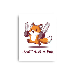 I Don't Give A Fox