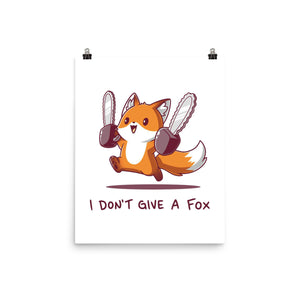 I Don't Give A Fox