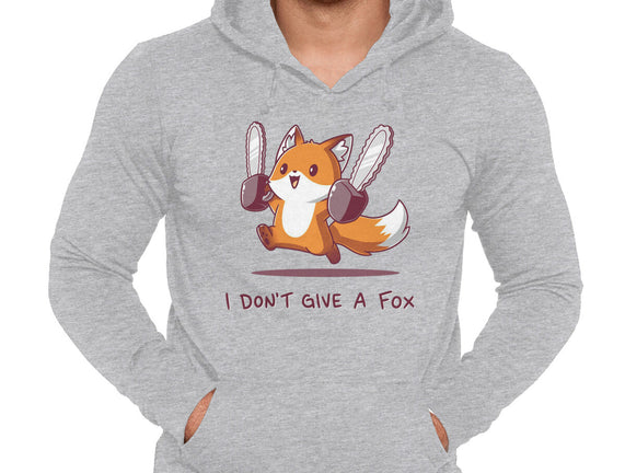 I Don't Give A Fox