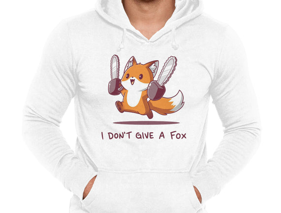 I Don't Give A Fox