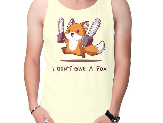 I Don't Give A Fox