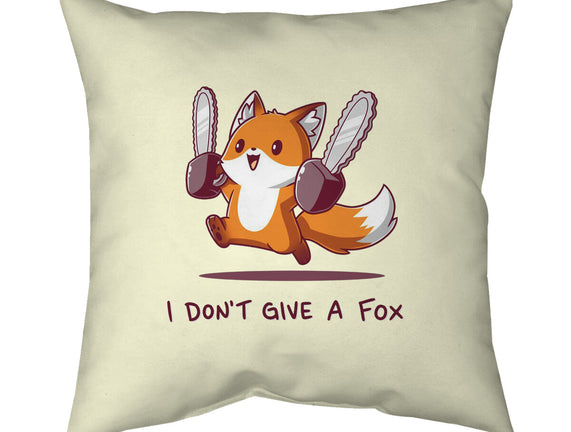 I Don't Give A Fox