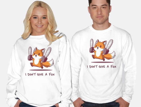 I Don't Give A Fox