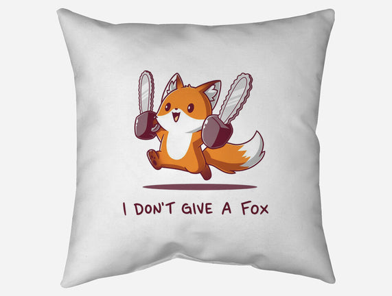 I Don't Give A Fox